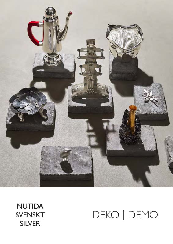 Nutida Svenskt Silver katalog DEKO I DEMO - Nutida Svenskt Siver